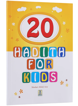 20 Hadith for Kids