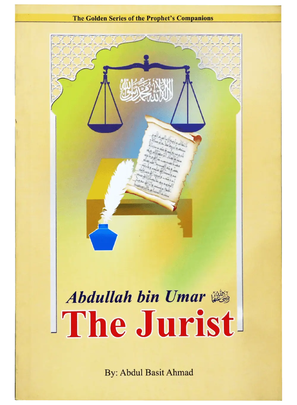 Abdullah Bin Umar (R.A)- The Jurist 