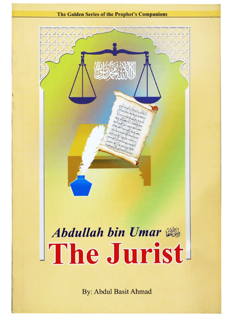 Abdullah Bin Umar (R.A)- The Jurist