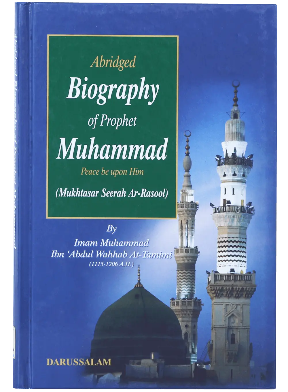 Abridged biography of prophet Muhammad (PBUH) 