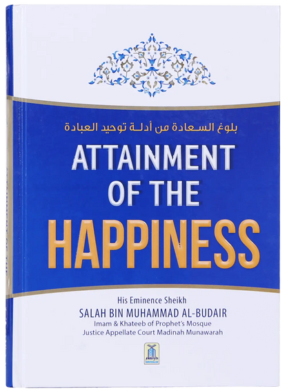 Attainment of the Happiness 