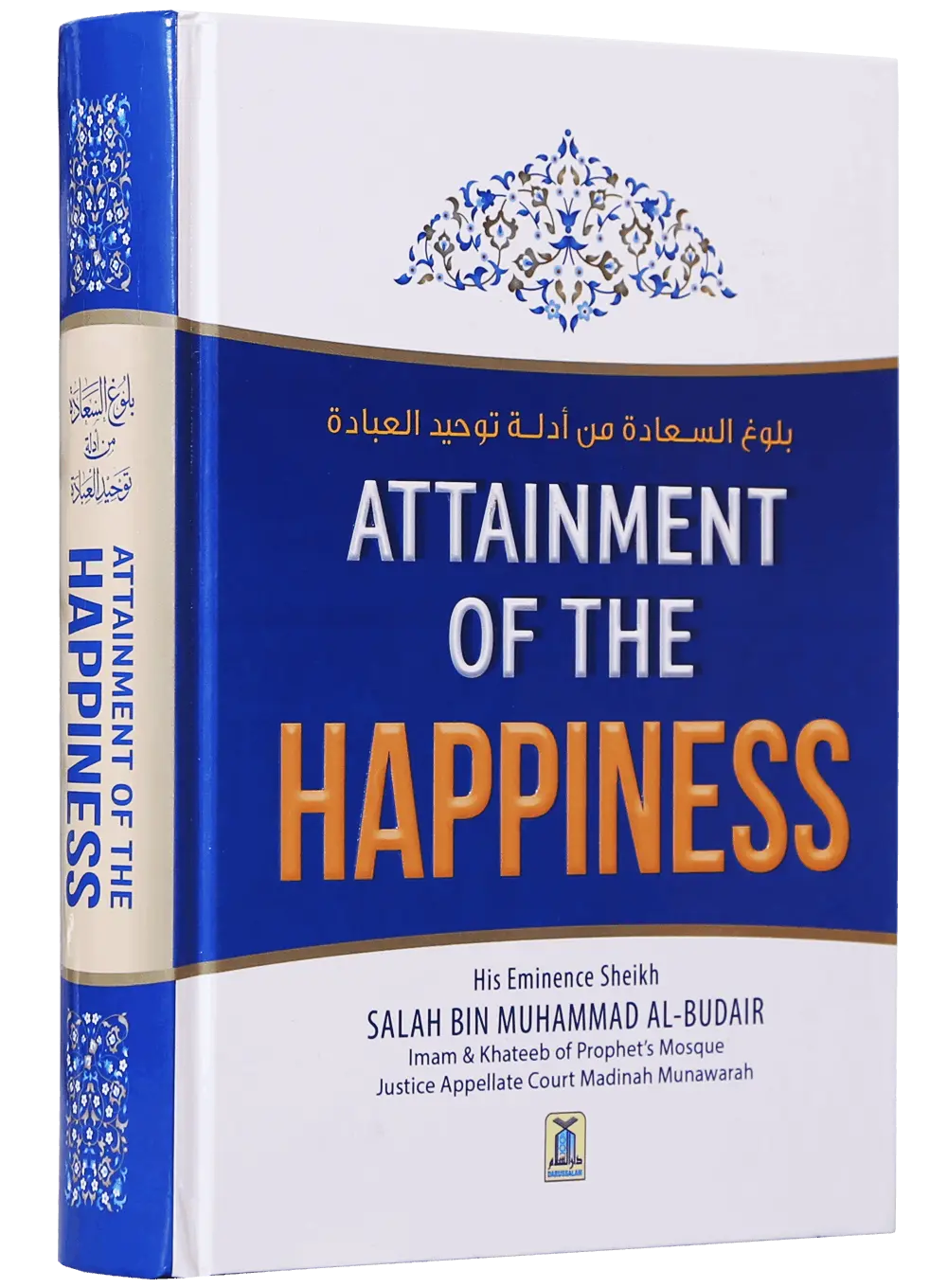 Attainment of the Happiness 