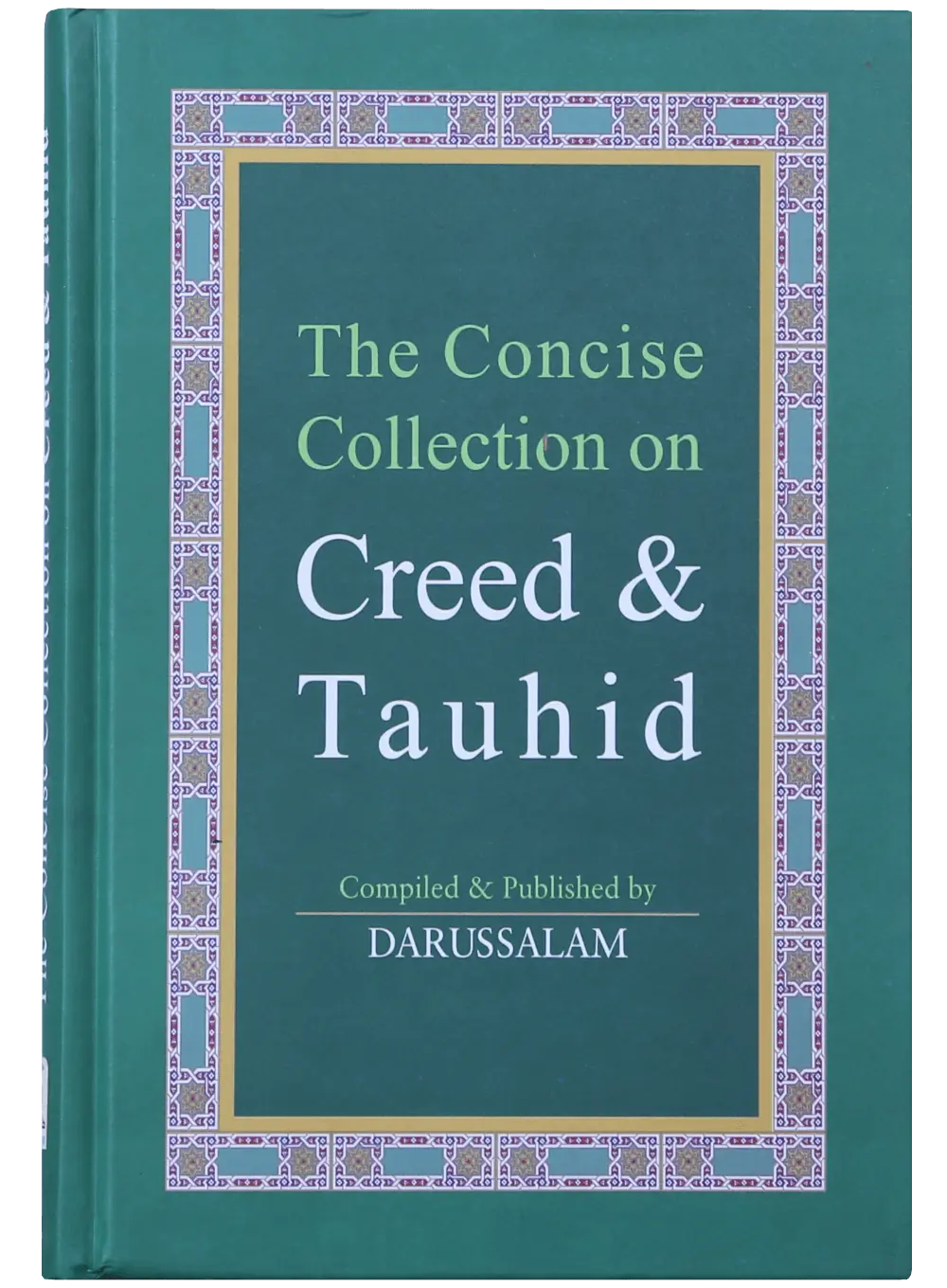 Concise Collections of Creed and Tauhid 