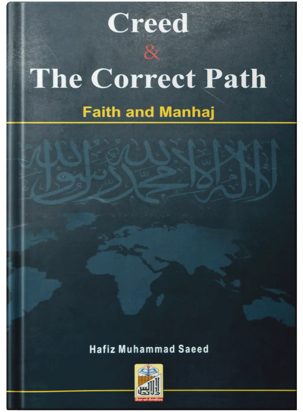 Creed And The Correct Path Faith And Manhaj 