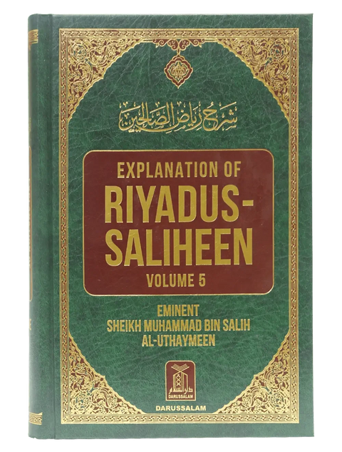 Explanation of Riyad us Saliheen (Volume 5)