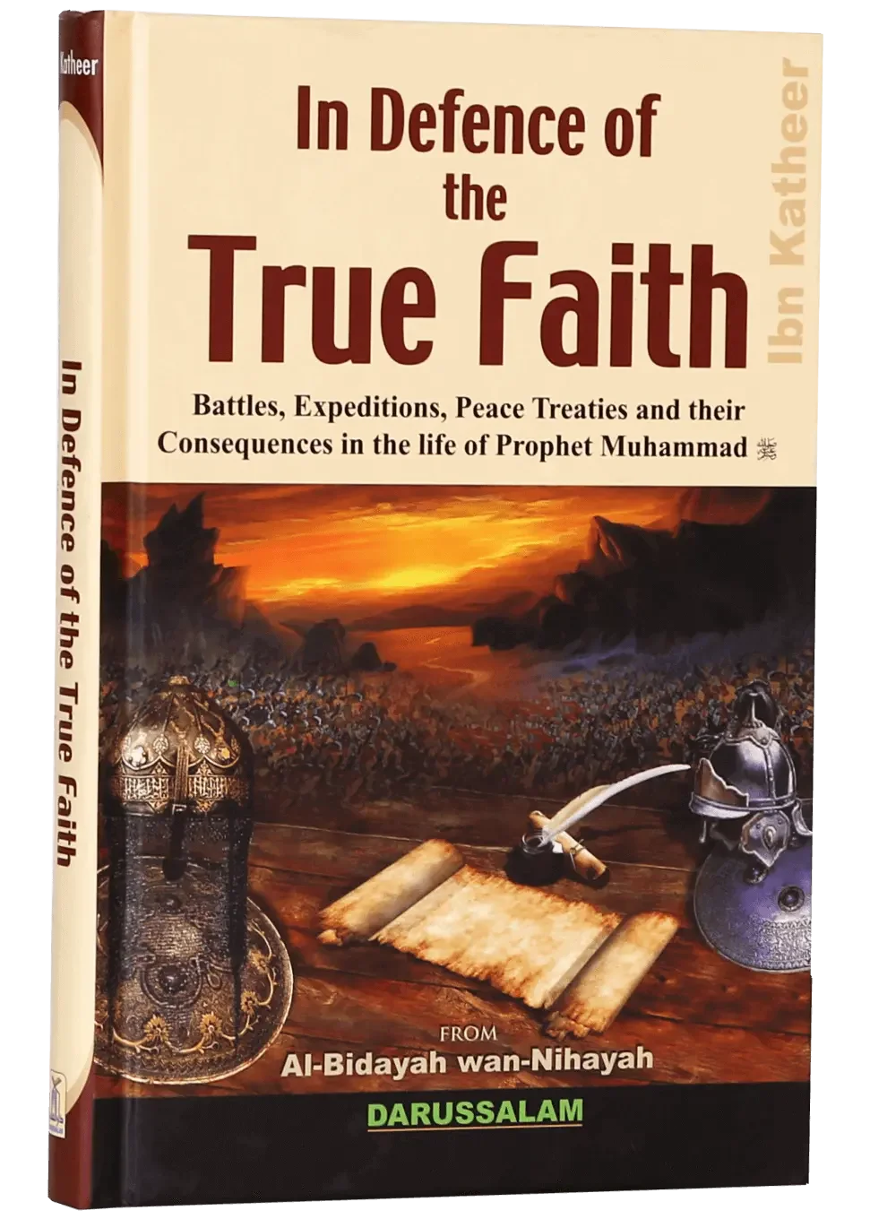 In Defence of the True Faith by Ibn Katheer, cover and spine view, Darussalam Publishers