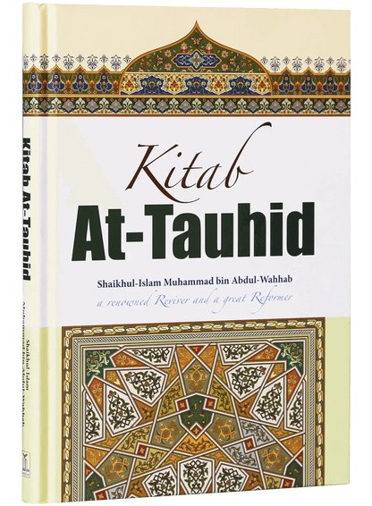 Kitab Al Toheed (English) by Shaikh ul Islam Muhammad Bin Abdul Wahab, cover and spine view, Darussalam Publishers