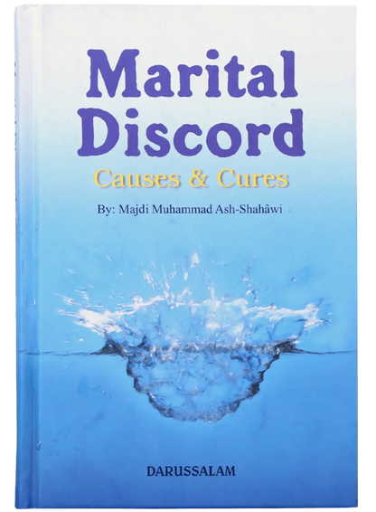 Marital Discord - Causes and Cures 