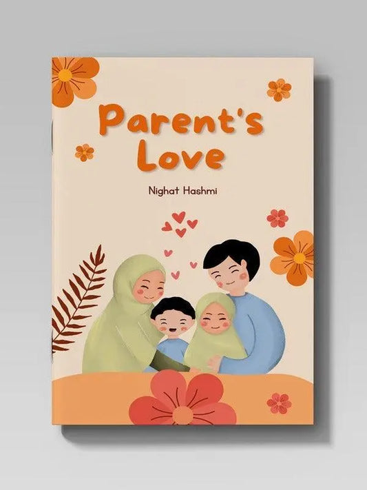 PARENT’S LOVE (Children of Heaven) - Dar Ul Andlus