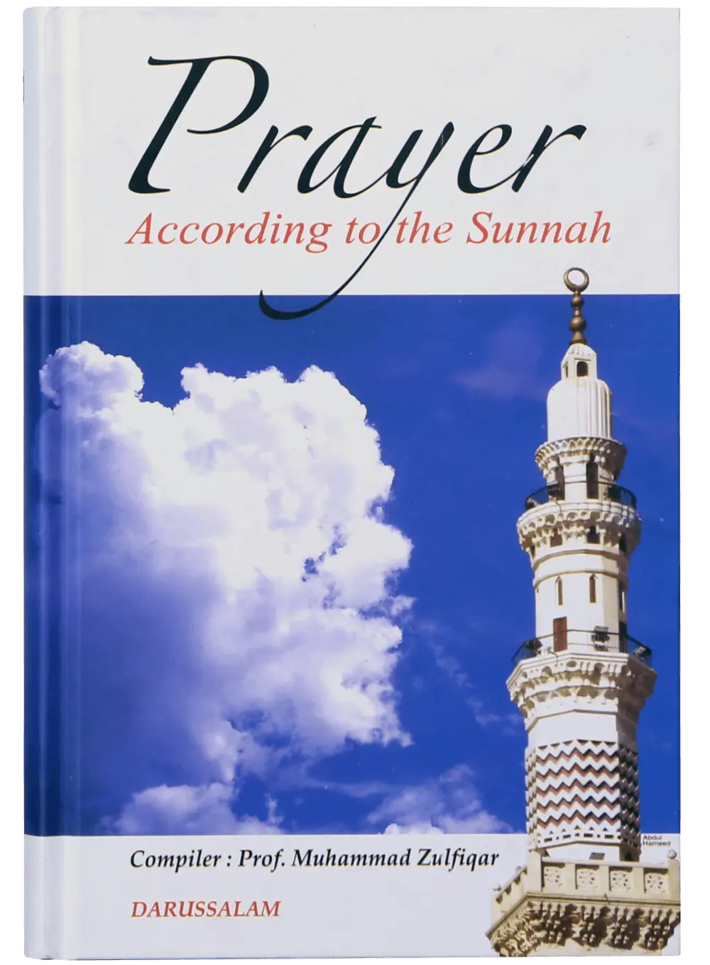 Prayer According to the Sunnah 