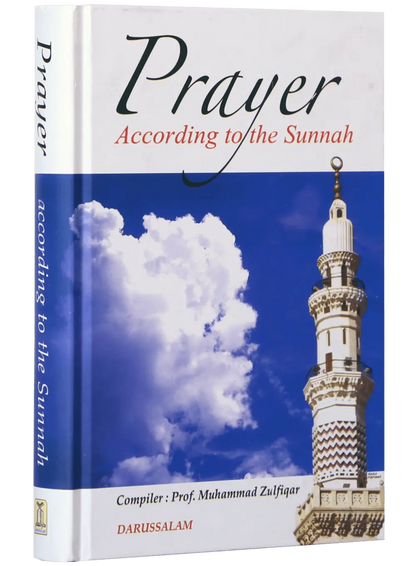 Prayer According to the Sunnah 