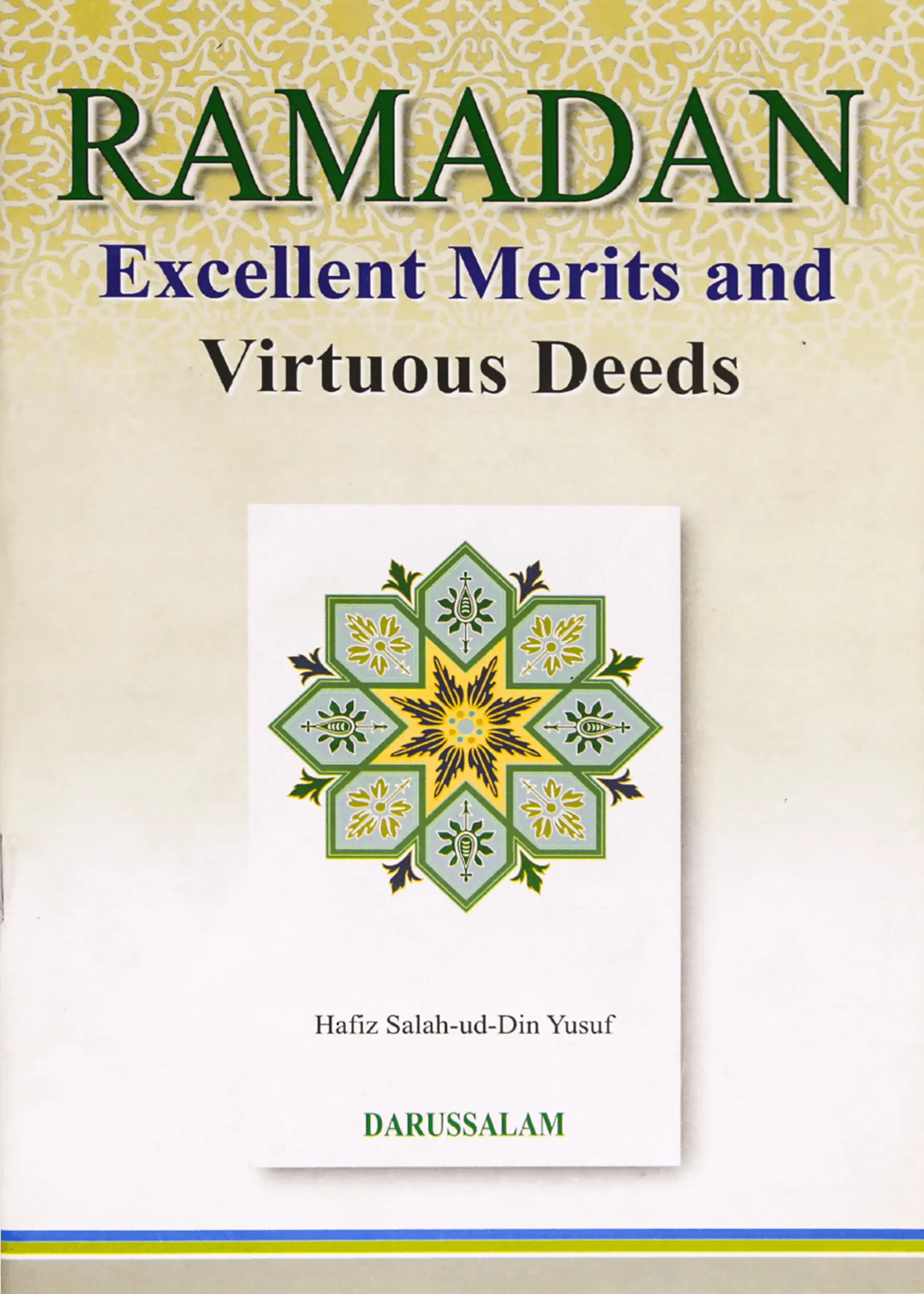 Ramadan Excellent Merits and Virtuous Deeds 
