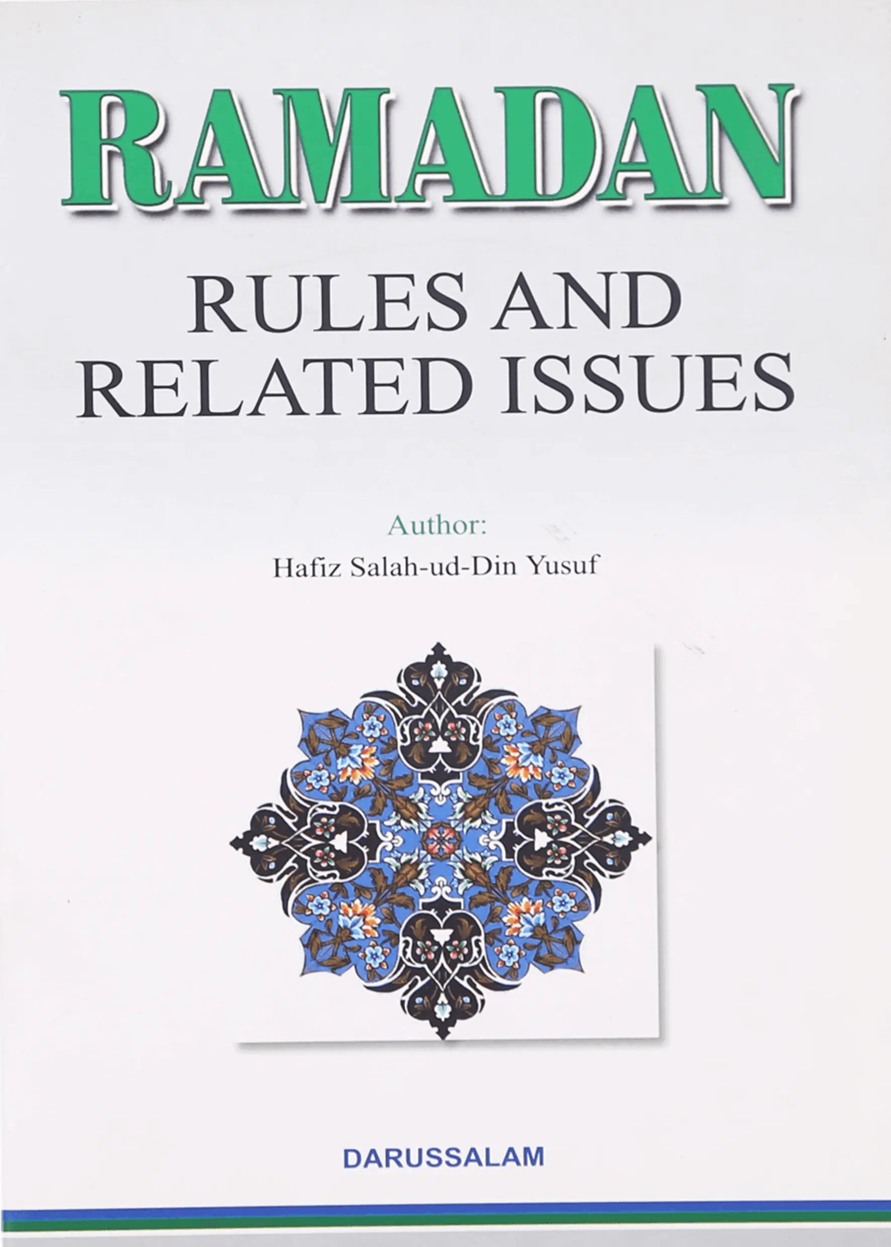 Ramadan - Rules and Related Issues 