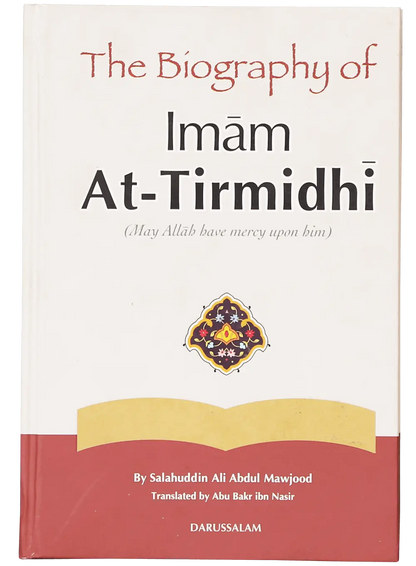 The Biography of Imam At-Tirmidhi 