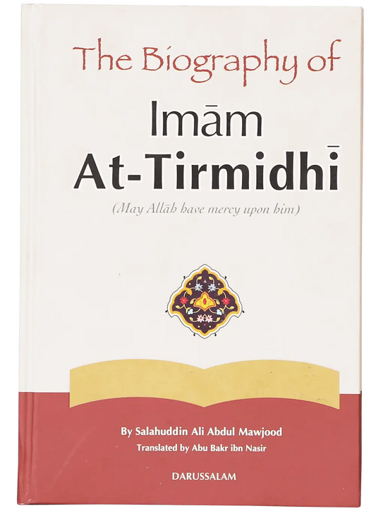 The Biography of Imam At-Tirmidhi 