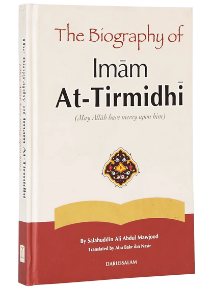 The Biography of Imam At-Tirmidhi 