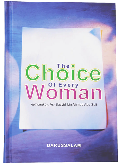 The Choice of Every Women 
