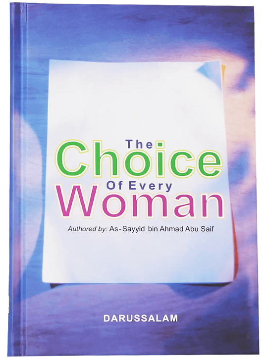 The Choice of Every Women 