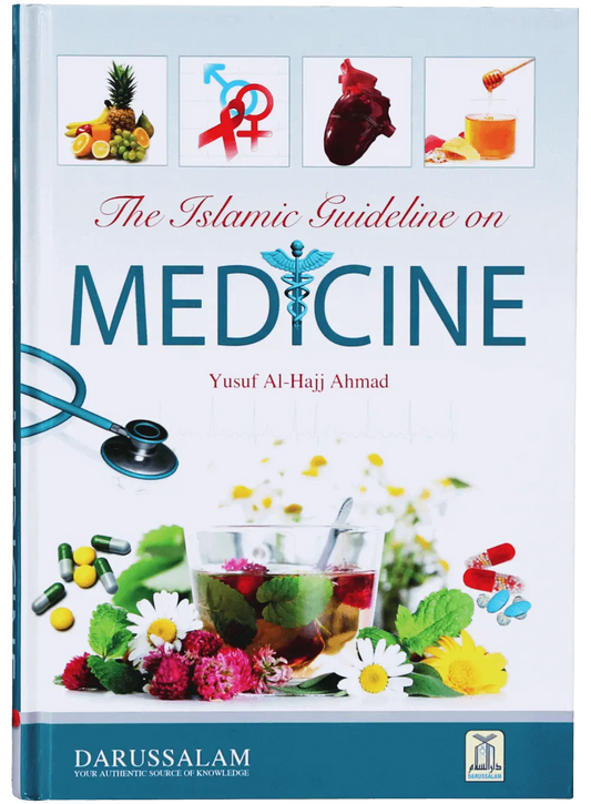 The Islamic Guideline on Medicine 