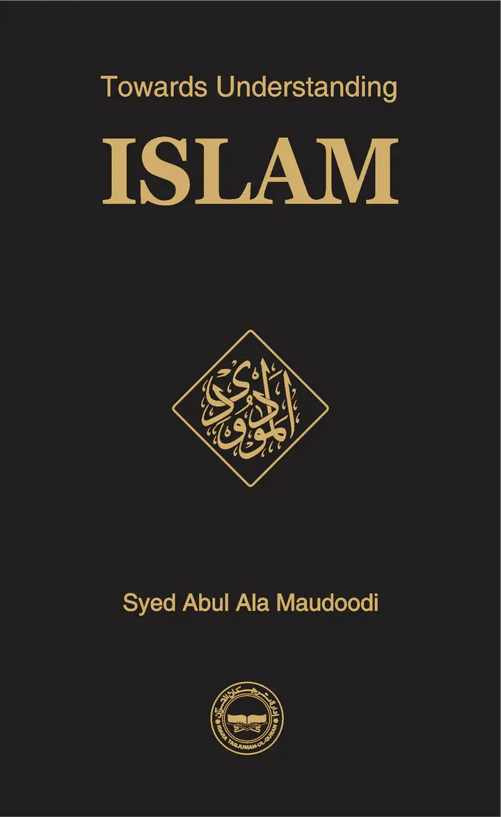 Towards Understanding Islam (Hard Cover - Imported) 