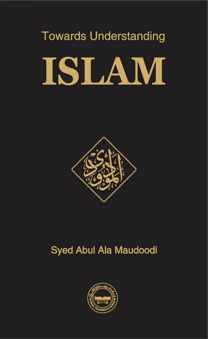 Towards Understanding Islam (Hard Cover - Imported) 